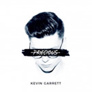 Kevin Garrett Shares New Single 'Precious' Out Today Video