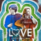 VIDEO: Celebrate Valentine's Day with New Trailer for LOVE, Debuting on Netflix Today Video