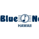 Blue Note Hawaii to Showcase Local Artists