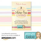 New Book Offers 3 STEPS TO GLUTEN-FREE LIVING