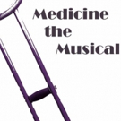 Cast Announced for Staged Reading of MEDICINE THE MUSICAL Video