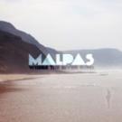Malpas Unveil Video and Cloud Boat Remix for 'Where The River Runs'; Album Out Today Video