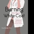 BURNING THE SHORT WHITE COAT is Released Video