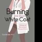 BURNING THE SHORT WHITE COAT is Released