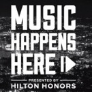 Hilton Honors Provides Exclusive Access to Once in a Lifetime Music Experiences