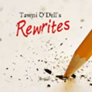 Bestselling Author Tawni O'Dell Releases New Podcast REWRITES Video