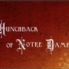 The Henegar Center Announces Casting For THE HUNCHBACK OF NOTRE DAME Video