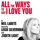 ALL THE WAYS TO SAY I LOVE YOU, Starring Judith Light, Opens Tonight at MCC Theater Video