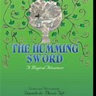 Daniele du Plessis Toft Releases THE HUMMING SWORD Video