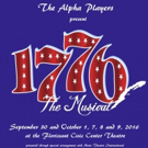 The Birth of a Nation! The Alpha Players to Present 1776 This Fall Video