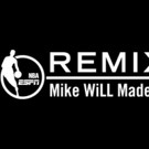 ESPN Presents NBA ON ESPN REMIX with Mike WiLL Made-It Video
