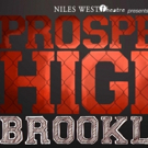 Skokie's Niles West High Stages Regional Premiere of PROSPECT HIGH: BROOKLYN Video