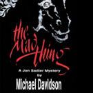 Michael Davidson Releases THE MAD THING Video