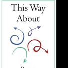 Award Winning Musician, Flutist and Composer Pens THIS WAY ABOUT