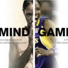 Logo to Present MIND/GAME Documentary on Chamique Holdsclaw, 5/3