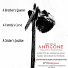 A Family's Curse... Poseidon Theatre Company to Present ANTIGONE Video