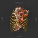 Vancouver Sleep Clinic's 'Lung' Premieres Today Video