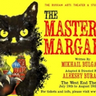 The Russian Arts Theater and Studio's THE MASTER AND MARGARITA Begins Tonight Video