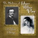 THE MADNESS OF EDGAR ALLEN POE: A LOVE STORY to Open 9/26 at First Folio Theatre Video