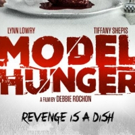 Scream Queen Debbie Rochon Debuts A New Trailer and Art for Directorial Debut MODEL HUNGER