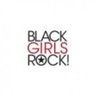 Official Sponsors Announced for BET's 2016 BLACK GIRLS ROCK! Video