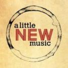 A LITTLE NEW MUSIC 9 Set for Sept 15 at Rockwell Table & Stage Video
