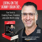 Michael Strasner Achieves #1 Amazon Bestseller Status With LIVING ON THE SKINNY BRANC