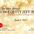 Jeff Awards 2017 Non-Equity Nominations Announced