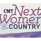 CMT Reveals Annual 'NEXT WOMEN OF COUNTRY List ft. Rising Female Artists