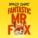 Nuffield Theatre Announces Cast for FANTASTIC MR. FOX Video