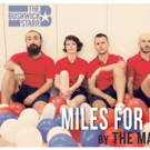 The Mad Ones' MILES FOR MARY to Premiere at The Bushwick Starr Video
