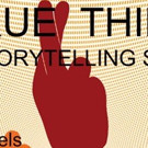 (mostly) TRUE THINGS Storytelling Show Returns For First Performance of 2017 in Newly Video