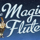 Family Friendly Classic THE MAGIC FLUTE Gets All-New Lyric Opera Production Video