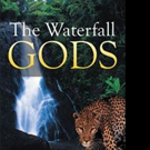 Jane Paul Pens THE WATERFALL GODS