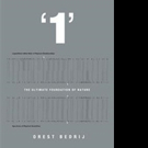 '1': The Ultimate Foundation of Nature' is Released