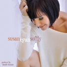 Susan Egan Releases New Solo CD SOFTLY Today - Broadway Recording News