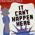 The Peccadillo Theater to Stage Reading of Sinclair Lewis' IT CAN'T HAPPEN HERE Video