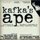 Alexander Upstairs Presents Week-long run of KAFKA'S APE