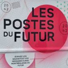 LES POSTES DU FUTUR Starts Now