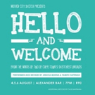 Comedy Sketch Show HELLO AND WELCOME at Alexander Upstairs Theatre this August