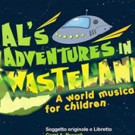 C. Russell and R. Sargenti Debut AL'S ADVENTURES IN WASTELAND Interactive Musical For Video