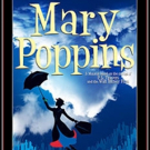 MARY POPPINS Flies to Playhouse Merced This Fall Video