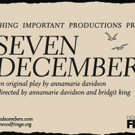 SEVEN DECEMBERS Makes Debut at the Hollywood Fringe Festival This June Video
