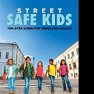 Stephanie L. Mann Releases STREET SAFE KIDS