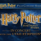 The Utah Symphony to Present HARRY POTTER AND THE SORCERER'S STONE in Concert