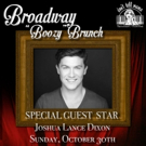 Joshua Lance Dixon Set for This Weekend's BROADWAY 'BOOZY' BRUNCH at Don't Tell Mama Video