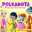 Brand New Kids Musical 'POLKADOTS' Comes to Ivoryton Playhouse This April Video