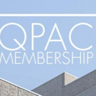 QPAC Announces Membership Program