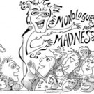 Monologues and Madness to Be Presented at Cornelia Street Cafe Video