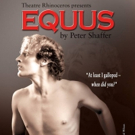 Peter Shaffer's EQUUS to Make Theatre Rhinoceros Debut This Fall Video